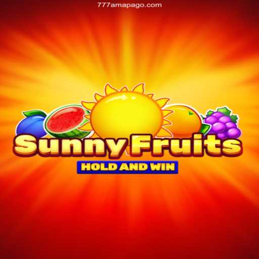 Exploring SunnyFruits: A Guide to Thrilling Gameplay and Winning Strategies