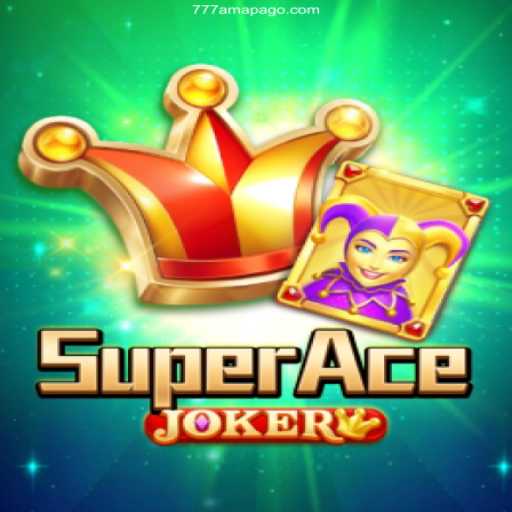 Discover the Thrills of SuperAceJoker: A Comprehensive Guide